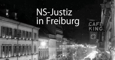 Das Wirken der NS-Justiz in Freiburg: Im Gespräch mit Dr. Thomas Kummle, Präsident des Amtsgerichts a.D.
